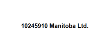 Text: 10245910 Manitoba Ltd.